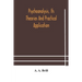 Psychoanalysis, Its Theories And Practical Application
