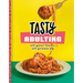 Tasty Adulting: All Your Faves, All Grown Up: A Cookbook