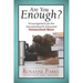 Are You Enough?: Encouragement for the Overwhelmed & Exhausted Homeschool Mom