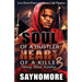 Soul of a Hustler, Heart of a Killer 3