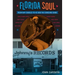 Florida Soul: From Ray Charles to Kc and the Sunshine Band