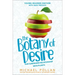 The Botany of Desire Young Readers Edition: Our Surprising Relationship with Plants