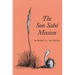 The San Sabá Mission: Spanish Pivot in Texas