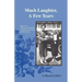 Much Laughter, a Few Tears: Memoirs of a Woman's Friendship with Betty MacDonald and Her Family