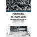 Peripheral Methodologies: Unlearning, Not-Knowing and Ethnographic Limits