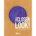Take a Closer Look: An introduction to microscopes for Young Scientists