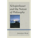Schopenhauer and the Nature of Philosophy