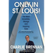 Only in St. Louis!