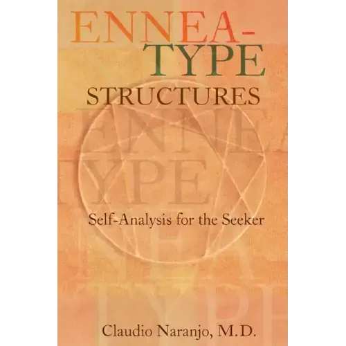 Ennea-type Structures: Self-Analysis for the Seeker