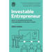 Investable Entrepreneur: How to convince investors your business is the one to back