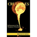 CRUCIBLES Refinement of the Neophyte Christian