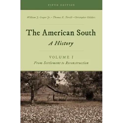The American South: A History