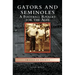 Gators and Seminoles: A Football Rivalry for the Ages