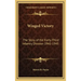 Winged Victory: The Story of the Forty-Third Infantry Division 1941-1945