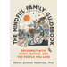 The Mindful Family Guidebook: Reconnect with Spirit, Nature, and the People You Love