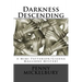 Darkness Descending: A Mimi Patterson/Gianna Maglione Mystery