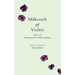 Milkvetch and Violets