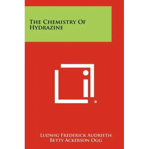 The Chemistry Of Hydrazine