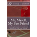 Me, Myself, My Best Friend: Getting Ready for Friends and School for kids with Autism