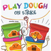Play Dough On Strike