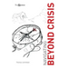 Navigating Beyond Crisis