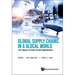 Global Supply Chains in a Glocal World: The Impact of Covid-19 and Digitalisation