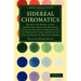 Sidereal Chromatics: Being a Re-Print, with Additions from the Bedford Cycle of Celestial Objects and Its Hartwell Continuation on the Colo