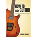 How to Play Guitar