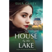 The House by the Lake