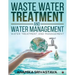 Waste Water Treatment and Water Management: Water Treatment and Management