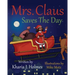 Mrs. Claus Saves The Day