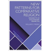 New Patterns for Comparative Religion: Passages to an Evolutionary Perspective