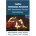 Treating Pathological Narcissism with Transference-Focused Psychotherapy
