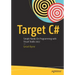 Target C#: Simple Hands-On Programming with Visual Studio 2022