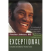 Exceptional: The Autobiography of Fletcher Johnson, MD, Heart Surgeon, NCAA Star, NBA Pro, and Civil Rights Warrior