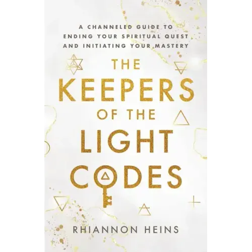 The Keepers Of The Light Codes