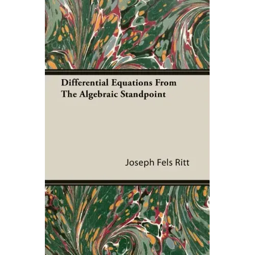 Differential Equations from the Algebraic Standpoint