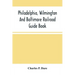Philadelphia, Wilmington And Baltimore Railroad Guide Book