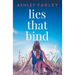 Lies that Bind