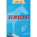 How to Democrat in the Age of Trump