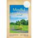 Mindful Healthcare: Healthy Team, Healthy Business