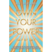 Own Your Power: Day by Day