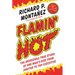 Flamin' Hot: The Incredible True Story of One Man's Rise from Janitor to Top Executive