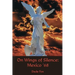 On Wings of Silence