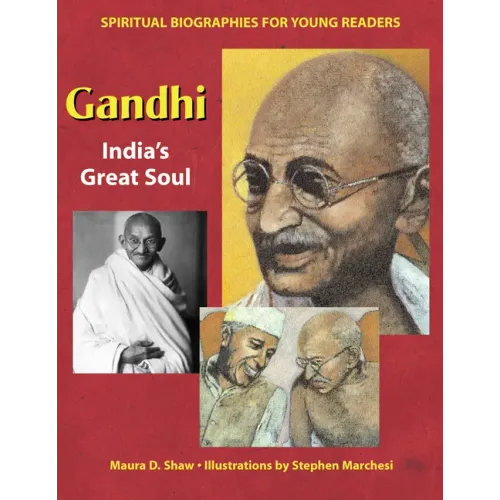 Gandhi: India's Great Soul