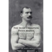 The Irish Champion Peter Maher: The Untold Story of Ireland's Only World Heavyweight Champion and the Records of the Men He Fought.