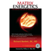 Matrix Energetics: The Science and Art of Transformation