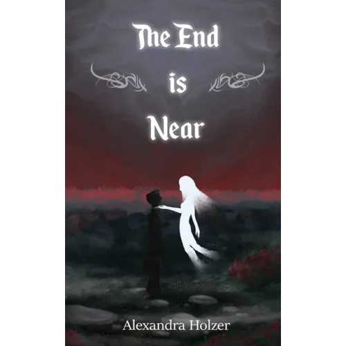 The End Is Near