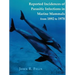 Reported Incidences of Parasitic Infections in Marine Mammals from 1892 to 1978