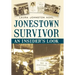 Jonestown Survivor: An Insider's Look